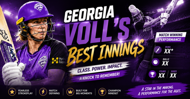 Georgia Voll's Best Innings