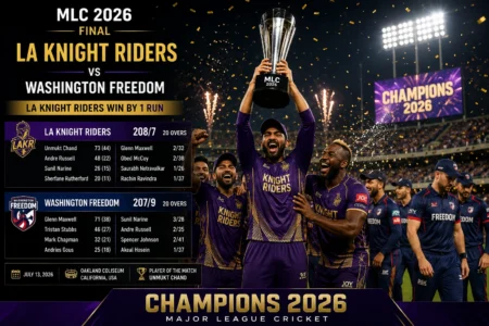 MLC 2026 LA Knight Riders vs Washington Freedom match scorecard after championship final